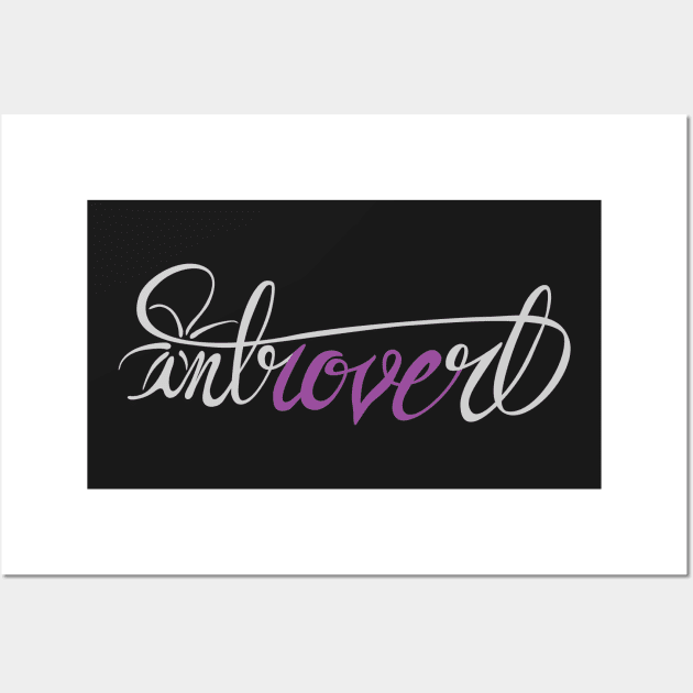 Introvert Love Wall Art by OsirisScripting